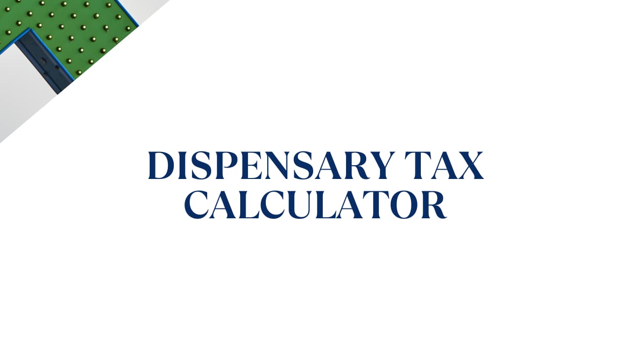 Dispensary Tax Calculator